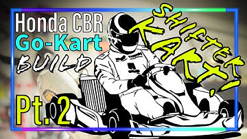Shifter Kart Build | Pt. 2