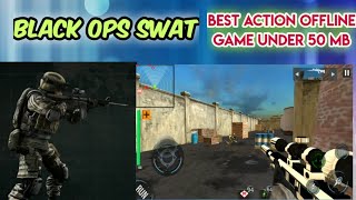 Black ops swat best action offline game under 50 mb screenshot 1