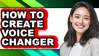 How to Create Voice Changer - Step by Step screenshot 5