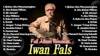 Iwan Fals Kumpulan Lagu Nostalgia Terpopuler Sepanjang Masa - The Best Of Iwan Fals | Lagu Cinta