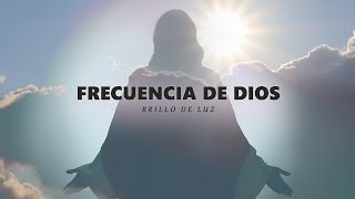 FRECUENCIA DE DIOS 963 Hz  Brillo de Luz, Alta Vibracion • CONCIENCIA DIVINA • Música Milagrosa