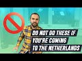 Some mistakes you should avoid if you&#39;re moving to the Netherlands | Life in the Netherlands | 2021