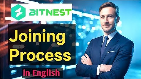 BitNest Joining Process Guide in English #bitnest