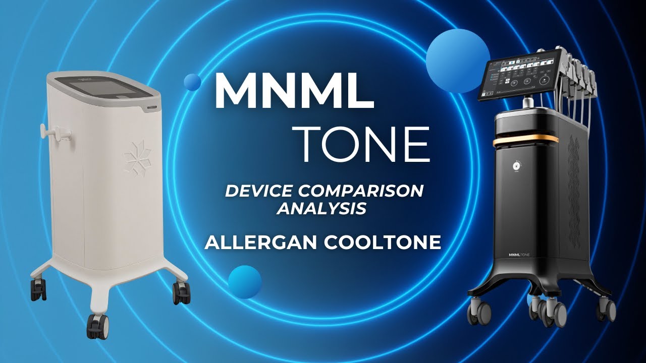 MNML Tone vs. Allergan CoolTone: Which Device Delivers Greater Value for Providers?