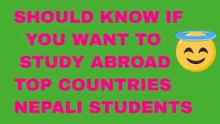 Top countries for international students(Nepali student)|top 10 countries for international students