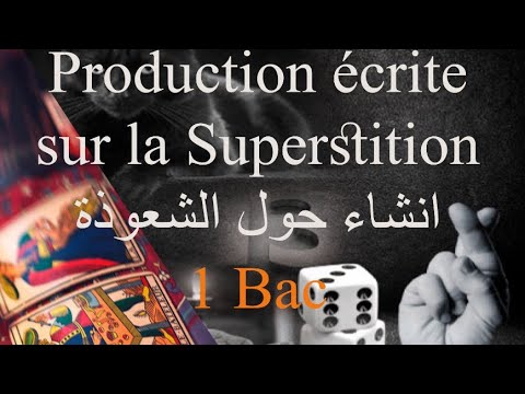production-écrite-1bac-:-la-superstition