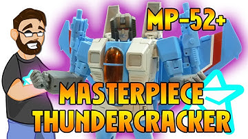 TRANSFORMERS MASTERPIECE THUNDERCRACKER 2.0 REVIEW MP-52+