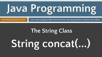 Learn Java Programming - String Class Tutorials concat(...)