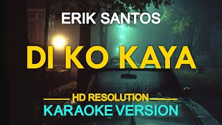 Watch Erik Santos di Ko Kaya video