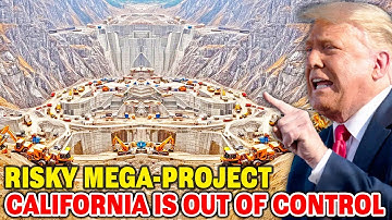 California’s New $6.8 Billion Mega-Reservoir Could Send The Water System Out Of Control Forever