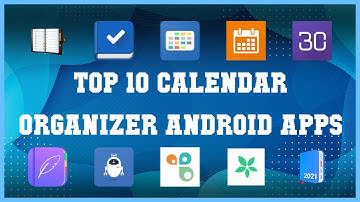 Top 10 Calendar & Organizer Android App | Review