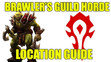 World of Warcraft Brawlers Guild Area Horde Location Guide How To