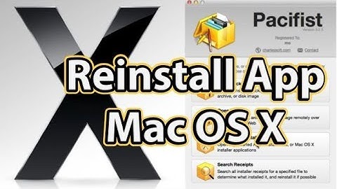 How to Reinstall Apps on Mac with Pacifist Application