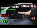 Skoda fabia power steering fault and fix mk1 9907