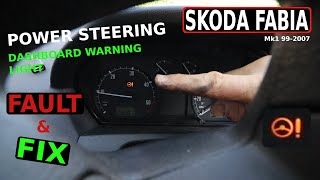 SKODA FABIA Power Steering Fault and fix Mk1 99-07