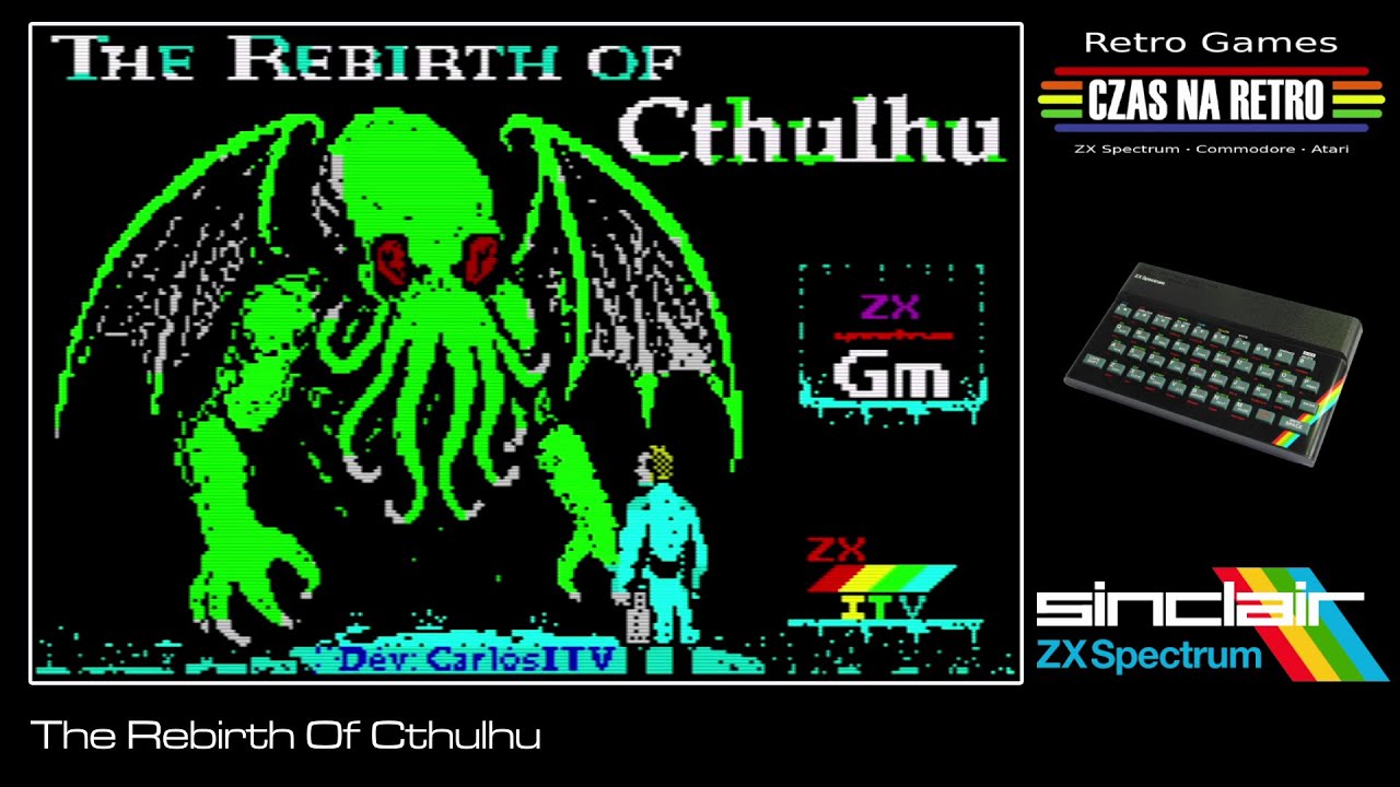 The Rebirth Of Cthulhu (2025) - ZX Spectrum - YouTube