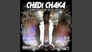 Watch Chedi Chaka Coup Declat video