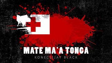 Konecs X Jay Black - Mate Ma'a Tonga