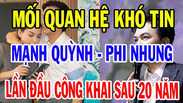 Hé Lộ Hồ Sơ Tình Cảm Tuyệt Mật! Vì Sao Mối Quan Hệ 20 Năm Của Mạnh Quỳnh – Phi Nhung Gây Bàng Hoàng?