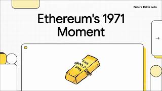 Ethereum s 1971 Moment: Unpacking the Blueprint for a Tokenized World