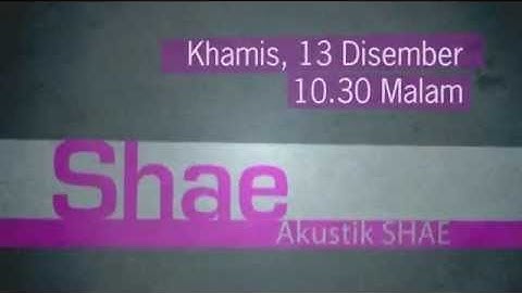 On Akustik Shae Promo Video