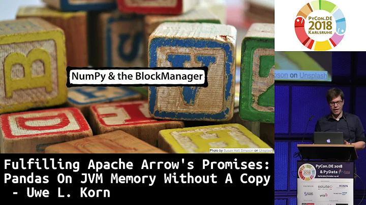 PyCon.DE 2018: Fulfilling Apache Arrow's Promises: Pandas On JVM Memory Without A Copy - Uwe L. Korn