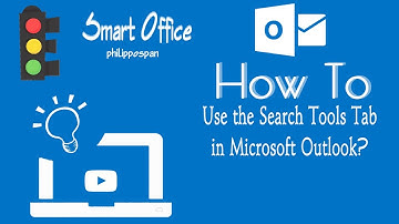 How To Use The Search Tools Tab in Microsoft Outlook?