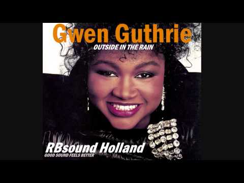 Gwen Guthrie - Outside In The Rain (original album version) HQ+