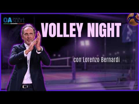 Video Novara e Scandicci cadono, Conegliano e Milano volano | Volley Night con Bernardi