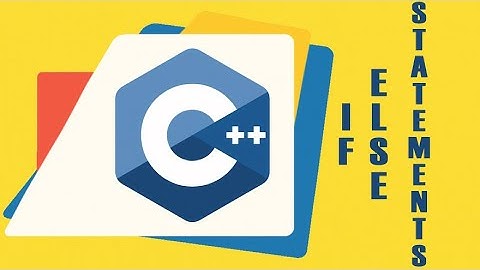 C++ Playlist for Beginners | Video No.8 | Decisions (If , statements)