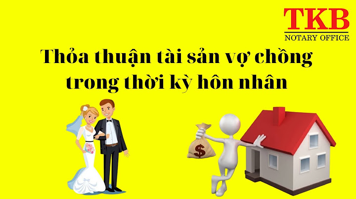 Văn bản thỏa thuận tài sản riêng vợ chồng