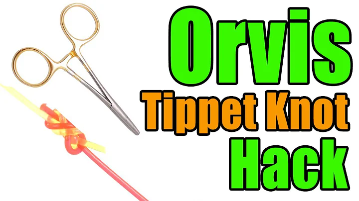 Orvis Tippet - Using Your Forceps/Hemostat Trick -...