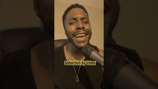 Seduction - J.None Cover #SapsuckaSaturdays #Usher #Confessions #jnone