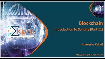 21. Introduction to Solidity Part11