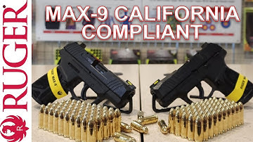 Is the Ruger Max-9 CA Compliant Gun best gun for carry in CA?