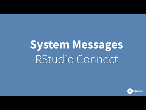 RStudio Connect System Messages Demo