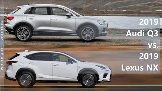 2019 Audi Q3 vs 2019 Lexus NX (technical comparison)
