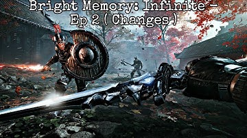 Bright Memory: Infinite Walkthrough Ep 2 ‐ Changes | Full Game | Trainer | No Commentary
