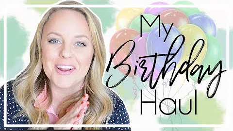 My Birthday Haul | Turning 33
