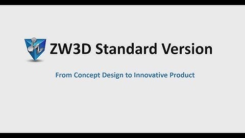 ZW3D Standard Module