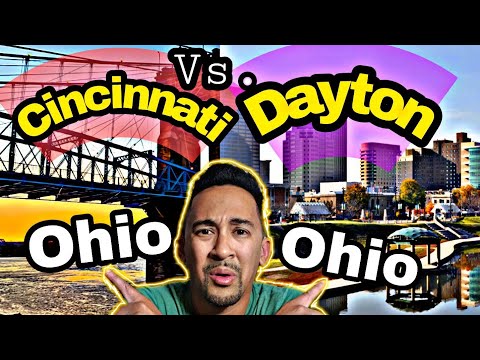 Living in CINCINNATI OH vs. DAYTON OH | the Pros and Cons |