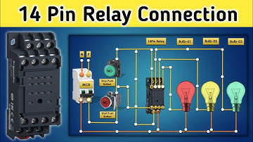 14 Pin Relay Wiring Diagram Explained | Complete Connection With Bulb💡