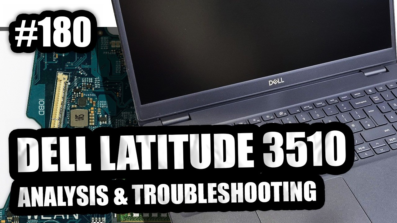 DELL LATITUDE 3510 ANALYSIS AND TROUBLESHOOTING - YouTube