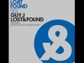 Guy J - Lost & Found (Original Mix)