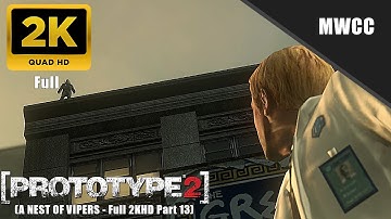 Prototype 2 Mission 13 Walkthrough Part 13 - A Nest Of Vipers Full - (2KHD)