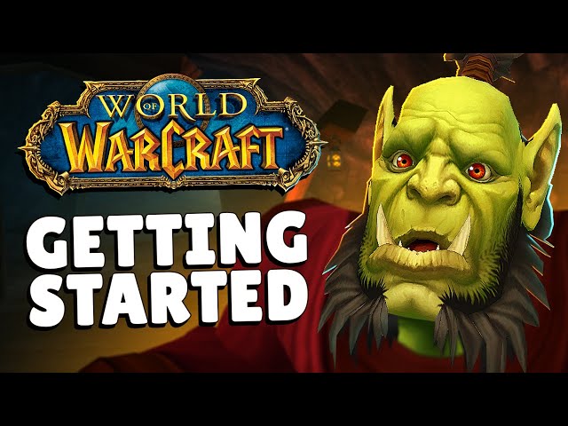 How to get started in World of Warcraft in 2023