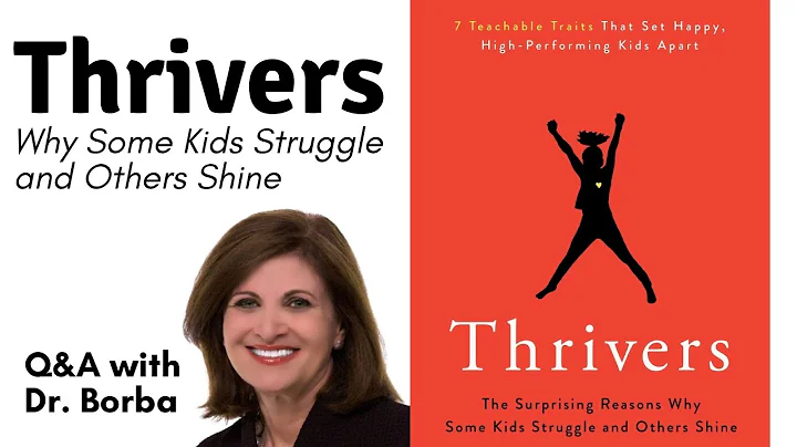 Thrivers: Why Some Kids Struggle and Other Kids Sh...