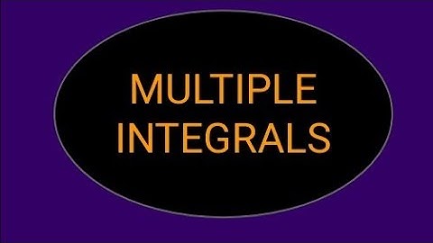 Multiple Integrals - Centre of gravity 1