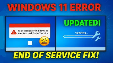 Fix: “Your Version of Windows 11 Has Reached End of Service” | Step-by-Step Guide (2025)