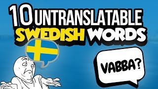 10 Untranslatable Swedish Words